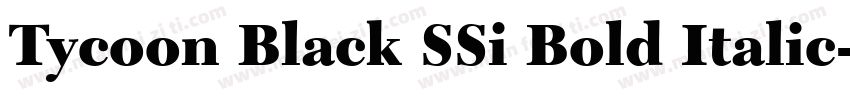 Tycoon Black SSi Bold Italic字体转换